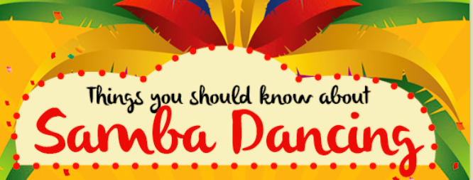 Things You Should Know About...Samba Dancing | Latinolife